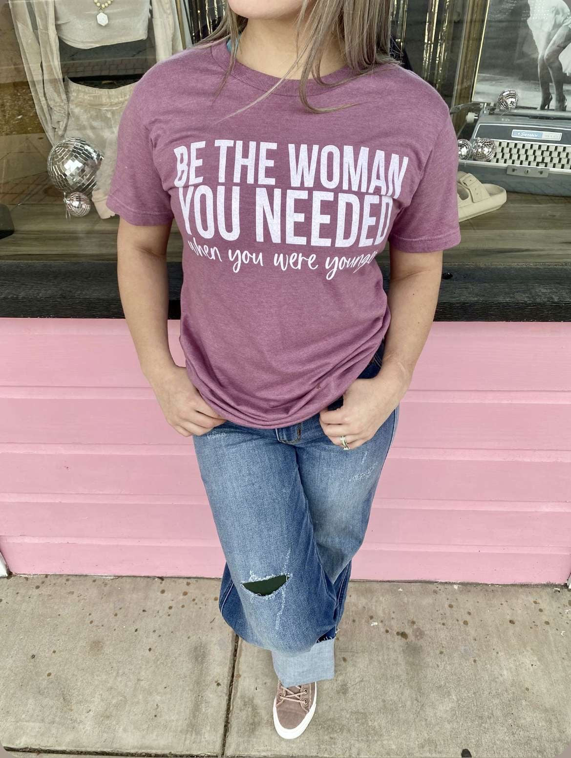 Graphic Tees "Be the women.."